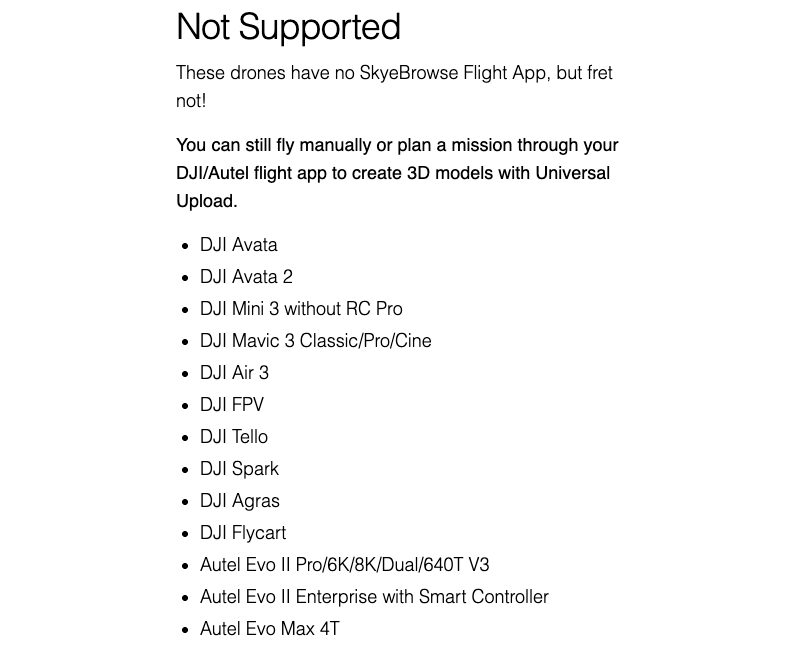 SkyeBrowse supported drones page section for drones without Flight App support, explaining that pilots can fly manually and create 3D models with Universal Upload