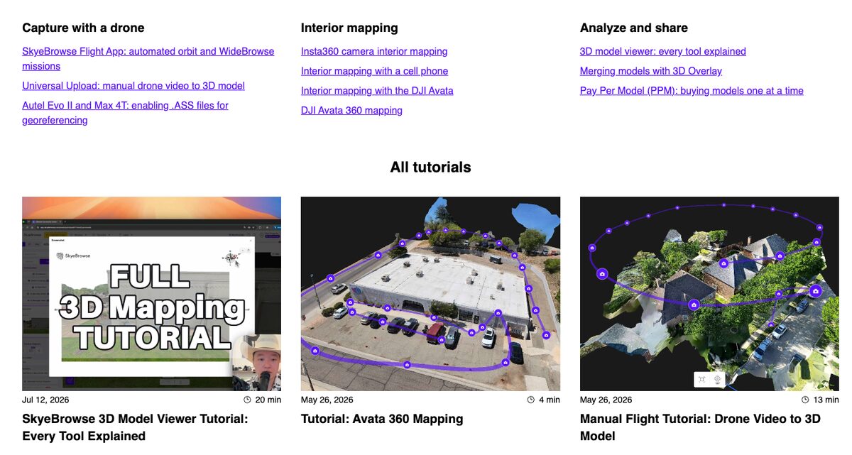 SkyeBrowse tutorials page with links for the Flight App, Universal Upload of manual drone video and interior mapping, above video tutorials including a manual flight drone video to 3D model guide